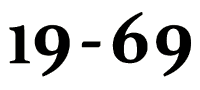 19-69 NINETEEN SIXTY NINE