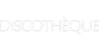 DISCOTHÈQUE