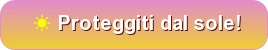 10% sconto ☀Goditi la primavera proteggendo la tua pelle dal sole☀