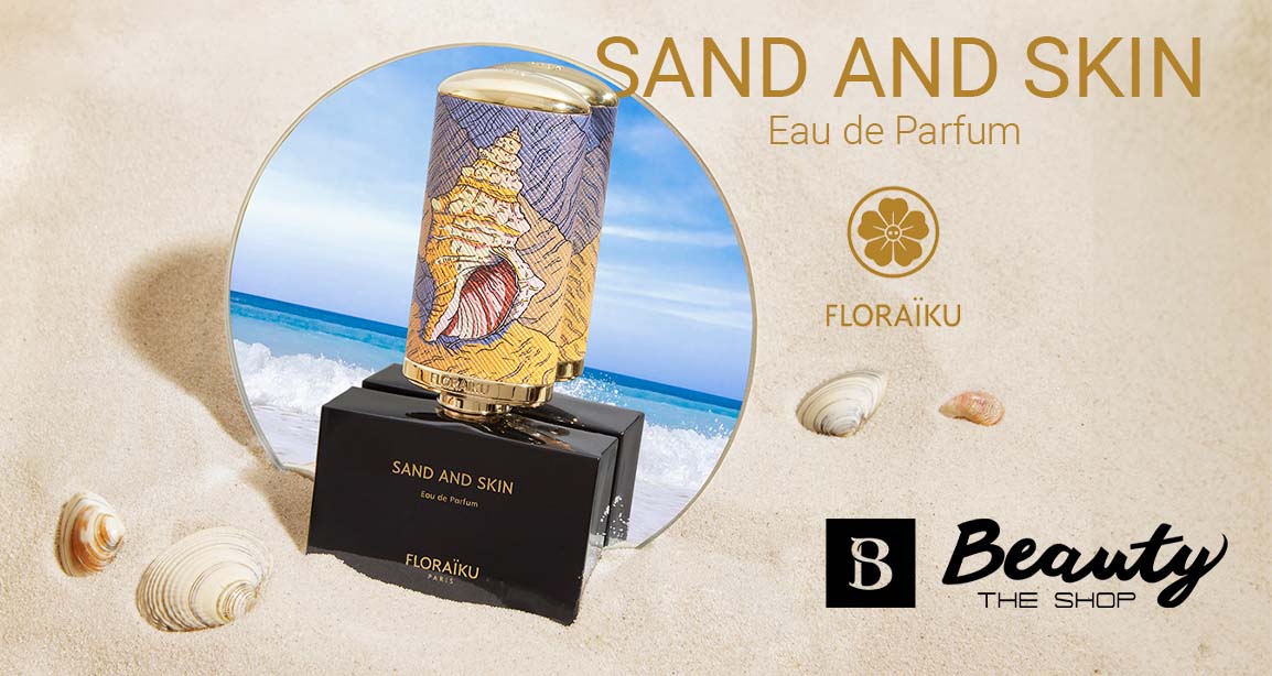 Escápate al Paraíso: Descubre el fascinante aroma de Sand & Skin de Floraïku!
